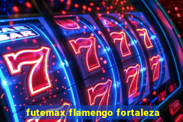 futemax flamengo fortaleza